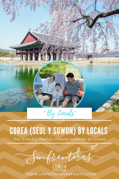 Seul y Suwon Corea con niños By locals
