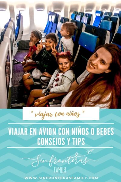 Viajar en avión con niños o bebes ; consejos y tips